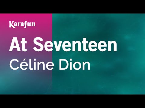 Celine Dion - At Seventeen