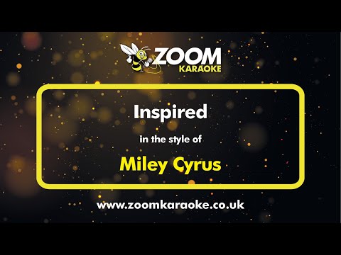 Miley Cyrus - Inspired