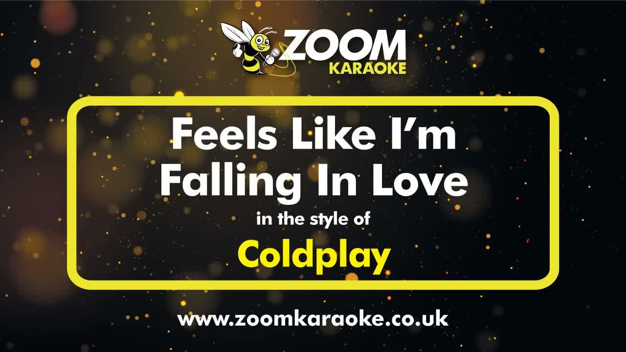 Coldplay - Feels Like I'm Falling In Love