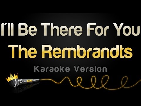 The Rembrandts - I'll Be There For You (Friends Theme Song)