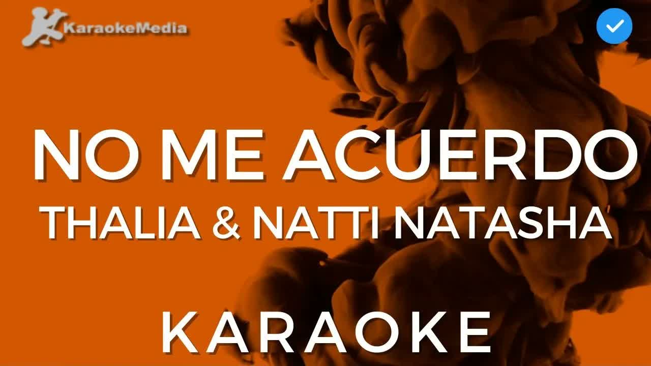 Thalia, Natti Natasha - No Me Acuerdo
