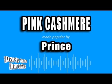 Prince - Pink Cashmere