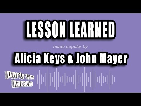 Alicia Keys & John Mayer - Lesson Learned