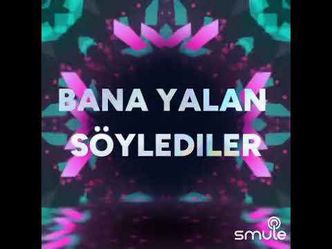 Bana yalan söylediler