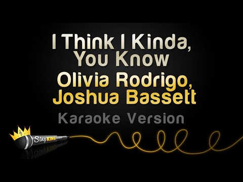 Joshua Bassett, Olivia Rodrigo - I Think I Kinda, You Know