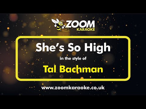 Tal Bachman - She's So High