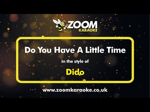 Dido - Do You Have A Little Time