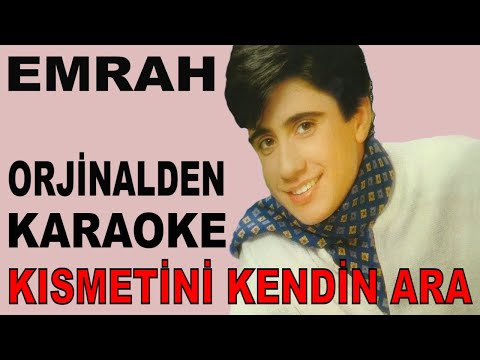 EMRAH KISMETİNİ KENDİN ARA
