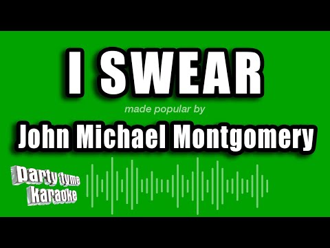 John Michael Montgomery - I Swear