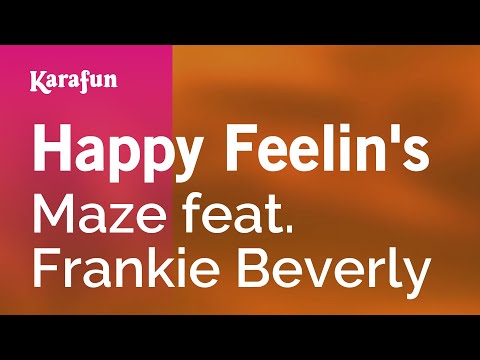 Maze - Happy Feelin's