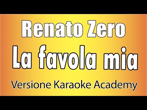 Renato Zero - La favola mia