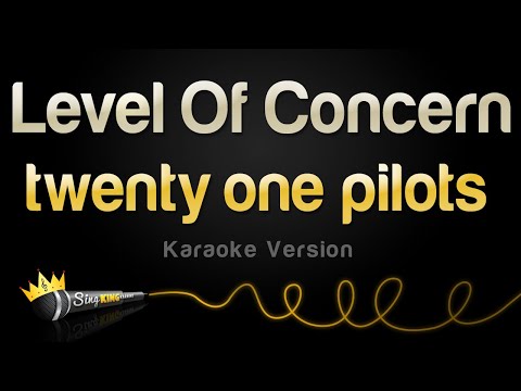 twenty one pilots - Level Of Concern