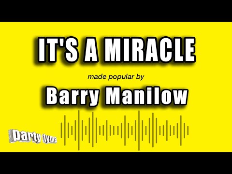 Barry Manilow - It's A Miracle