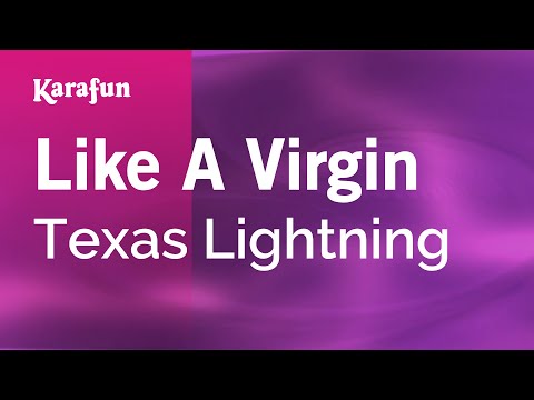 Texas Lightning - Like a Virgin