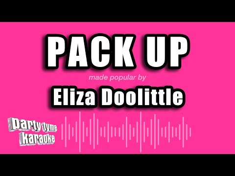 Eliza Doolittle - Pack Up