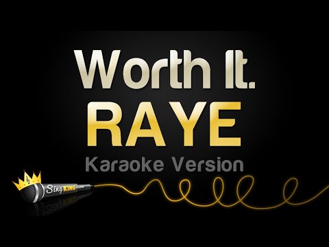 RAYE - Worth It.