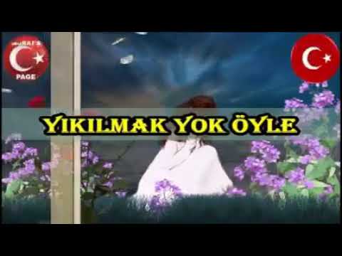 Yıkılmak Yok Öyle Hemen Arkadaş