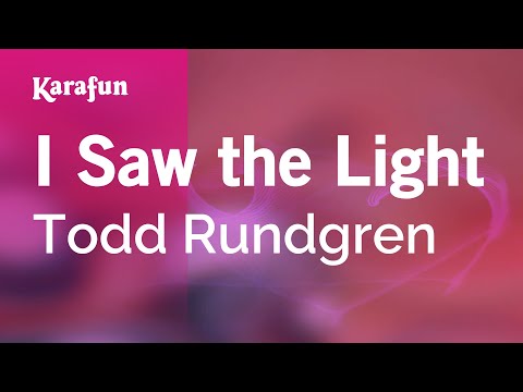 Todd Rundgren - I Saw the Light