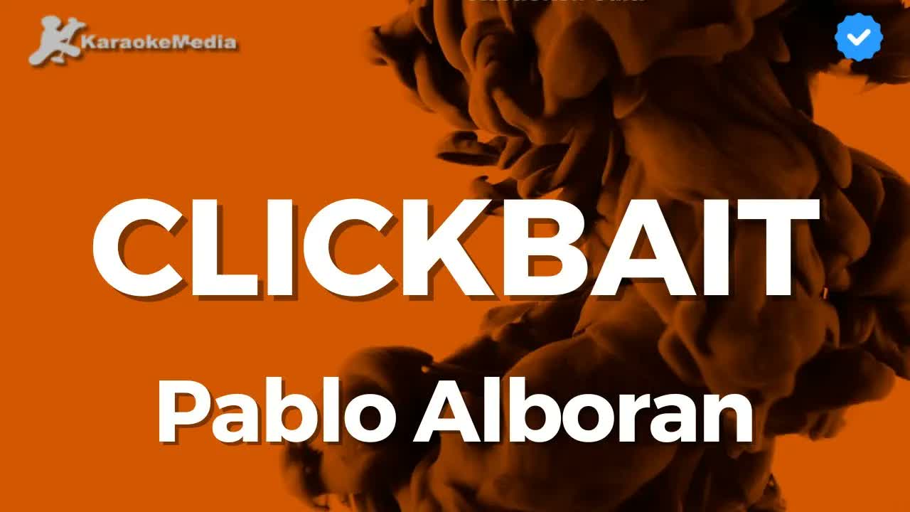 Pablo Alborán - Clickbait