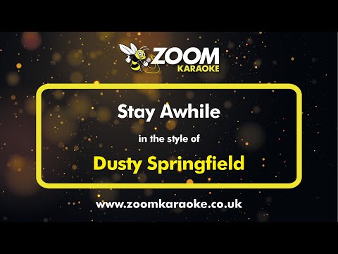 Dusty Springfield - Stay Awhile