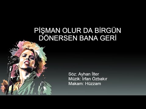 PISMAN OLUR DA BIRGUN DONERSEN BANA GERI