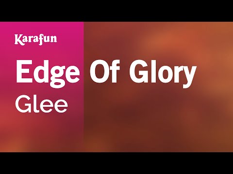 Glee - Edge of Glory