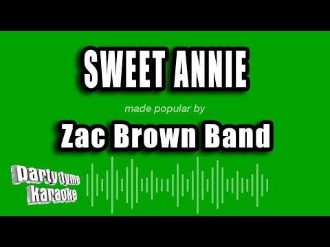 Zac Brown Band - Sweet Annie