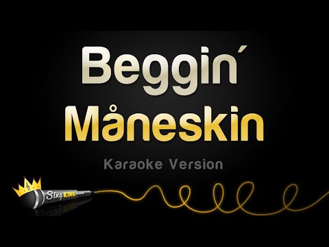 Måneskin - Beggin'