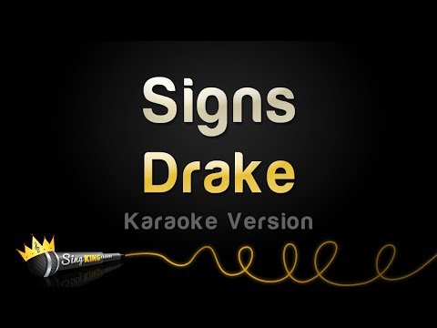 Drake - Signs
