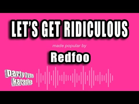 Redfoo - Let's Get Ridiculous