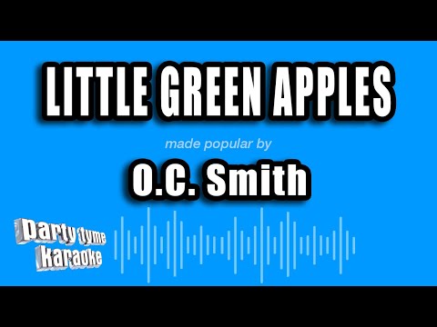 O.C. Smith - Little Green Apples