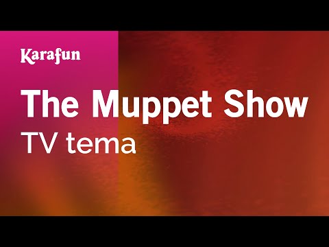 The Muppets (Jim Henson) - The Muppet Show Theme