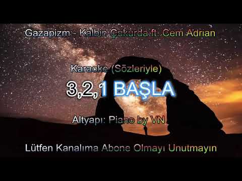 Gazapizm feat. Cem Adrian - Kalbim Çukurda Karaoke Lyrics Video + Sözleriyle (Çukur Dizi Müziği)