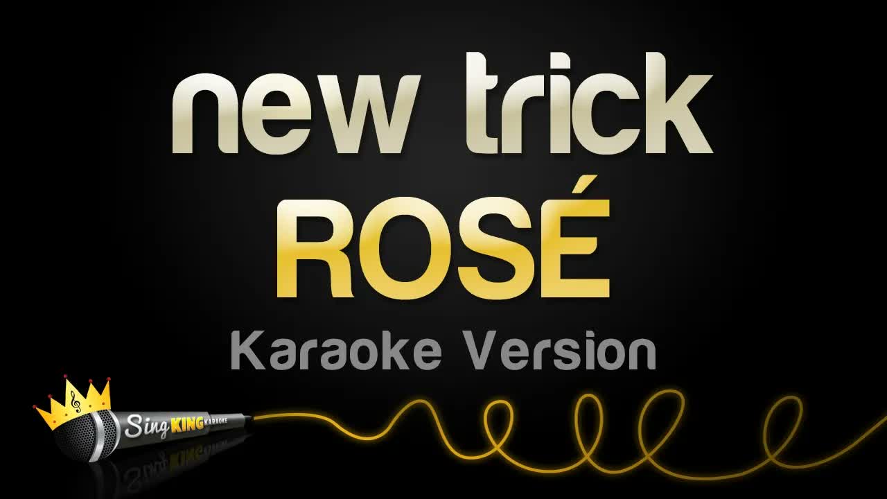 ROSÉ - new trick