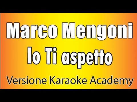 Marco Mengoni - Io ti aspetto