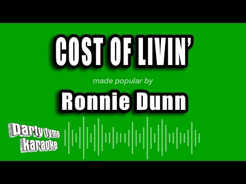 Ronnie Dunn - Cost of Livin'