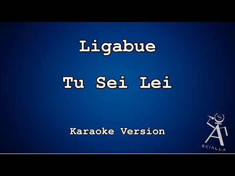 Ligabue - Tu Sei Lei