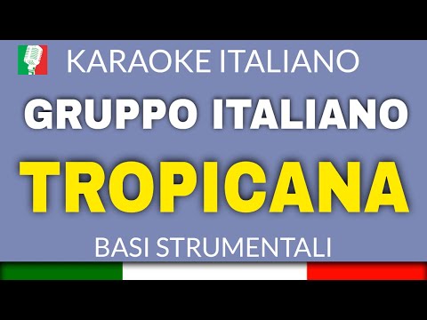 Gruppo Italiano - Tropicana con cori
