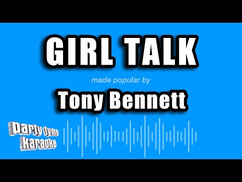 Tony Bennett - Girl Talk
