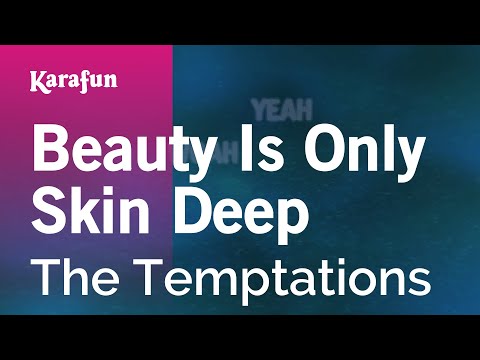 The Temptations - Beauty Is Only Skin Deep
