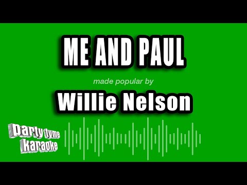 Willie Nelson - Me And Paul