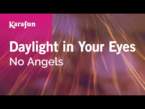 No Angels - Daylight in Your Eyes