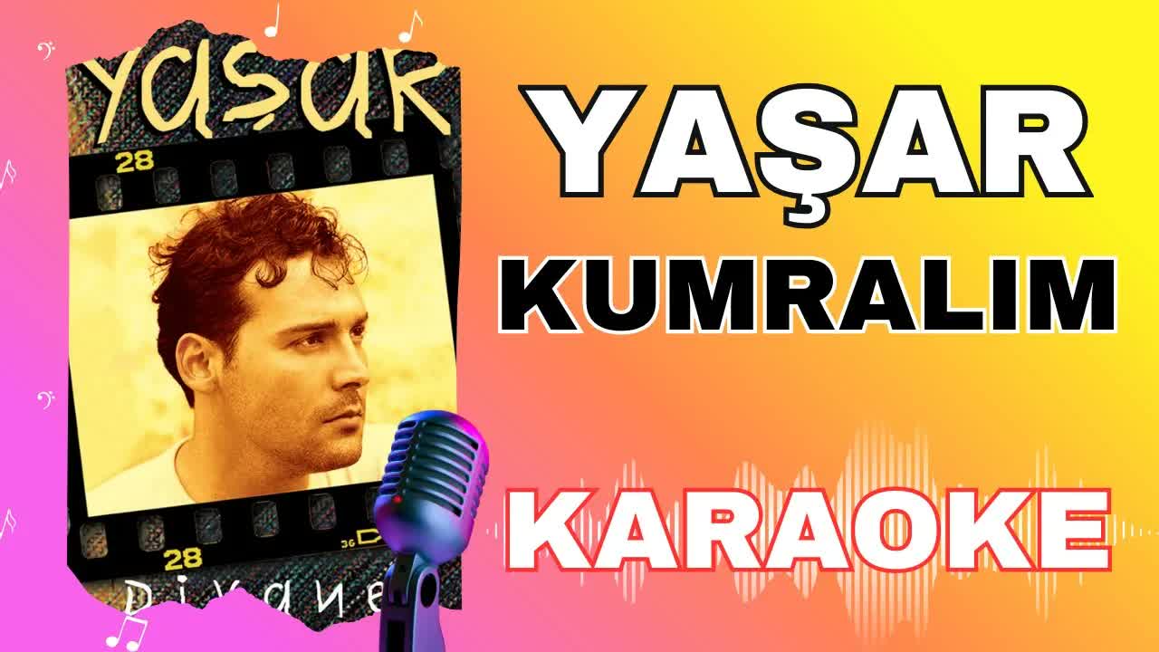 Yaşar - Kumralım