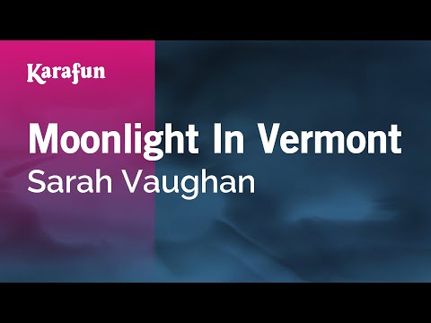 Sarah Vaughan - Moonlight in Vermont