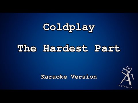 Coldplay - The Hardest Part