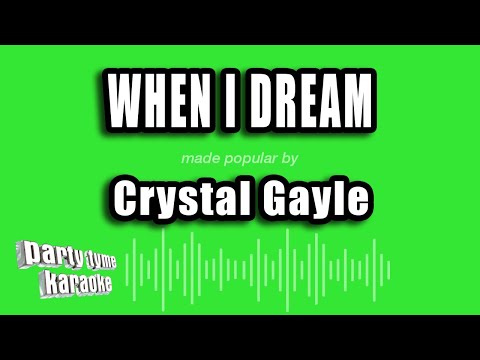 Crystal Gayle - When I Dream