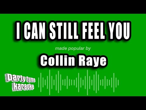 Collin Raye - I Can Still Feel You