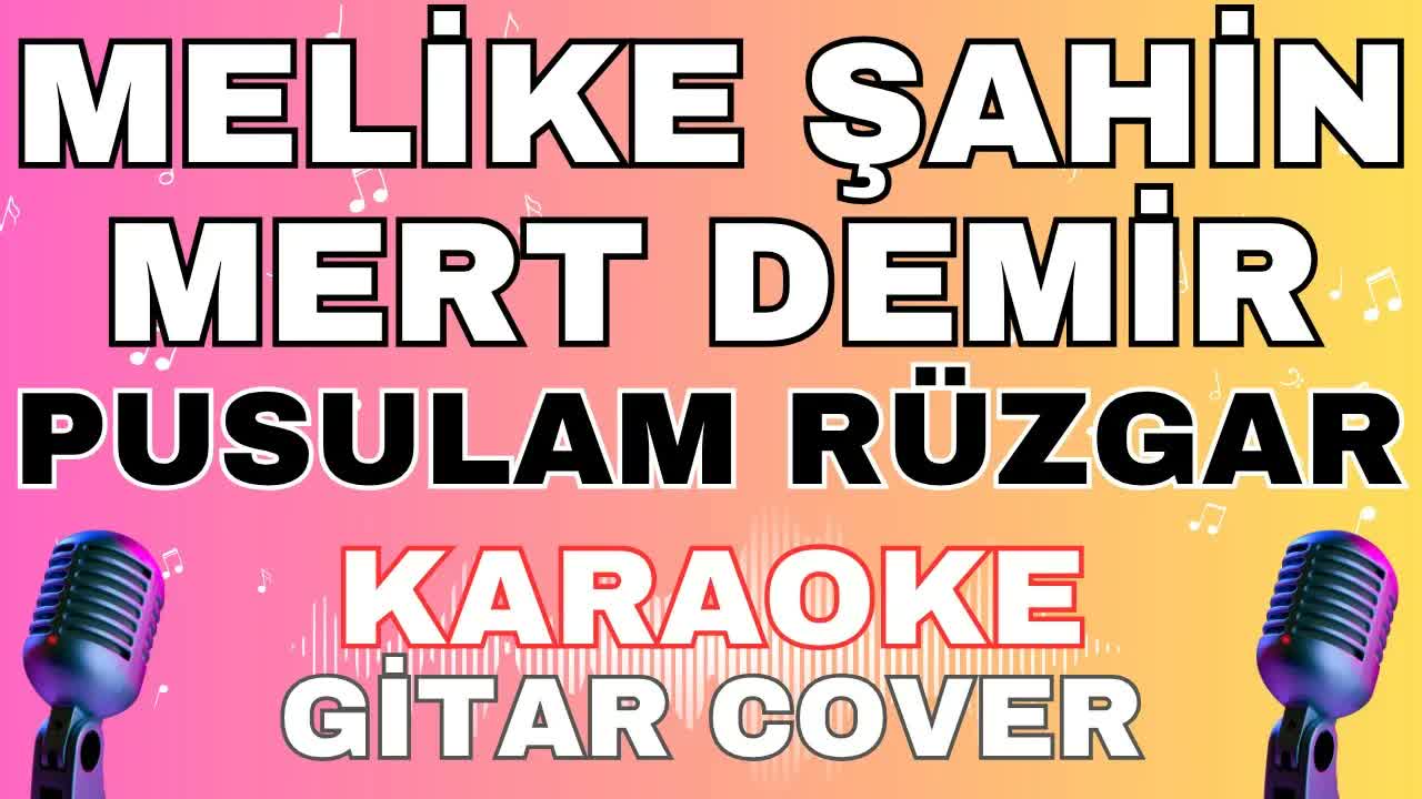 Melike Şahin & Mert Demir - Pusulam Rüzgar
