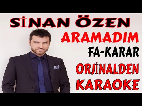 SİNAN ÖZEN ARAMADIM FA-KARAR