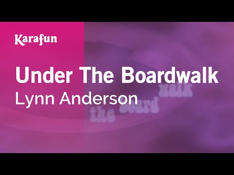 Lynn Anderson - Under The Boardwalk